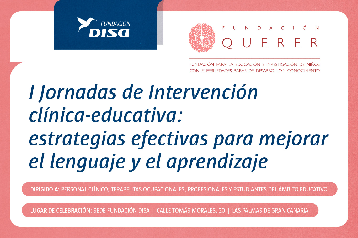 I Jornadas de Intervención clínica-educativa